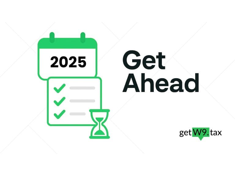 Green calendar with “2025,” checklist, and hourglass icon representing early W-9 tax season preparation — GetW9 branding.