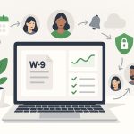 Illustration of a laptop showing a W-9 document dashboard with automation icons for reminders, cloud storage, security, and creator profiles.