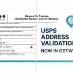 “Split-screen graphic showing a W-9 form with an address error on the left and a validated form with a green USPS checkmark on the right. Text reads ‘USPS Address Validation Now in GetW9’ with a blue-green gradient accent bar.”