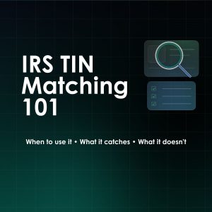 IRS TIN Matching 101 graphic with magnifying glass and checklist icons for validating vendor name and TIN before filing 1099s.