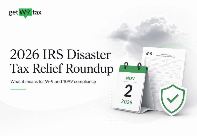 2026 IRS disaster tax relief roundup graphic with a W-9 form, calendar and compliance shield